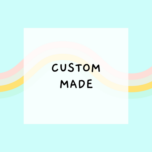 Custom Made Designs