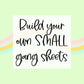 Build Your Own SMALL Gang Sheet