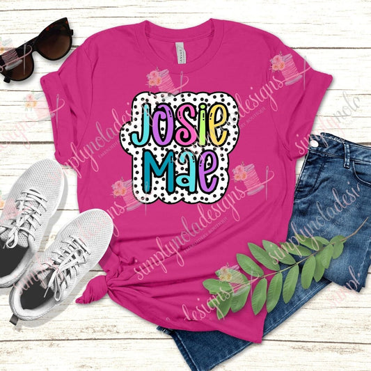 Josie Mae PNG-Bright Name Doodle- Dots- Digital Download- Bright Doodle Name-PNG-Sublimation-DTF printing- Bright Letters